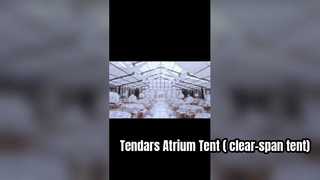 Dự án Tendars Atrium Tent​ ở Anh